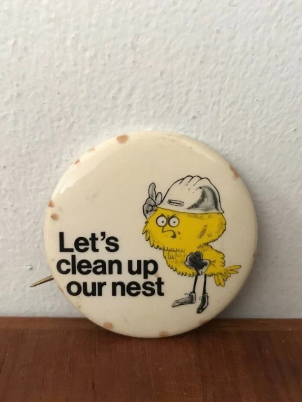 Vintage 1972 Beckman Instruments Let's Clean Up Our Nest Employee Button Pin